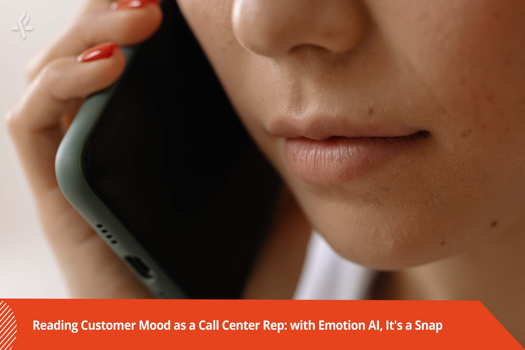 Reading Customer Mood as a Call Center Rep: with Emotion AI, It’s a Snap